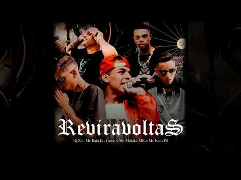 Reviravoltas - MC Rafa Js, GR MC, MC Maloka Mk & MC Kaio F8 ( DJ Z4 ) 2025