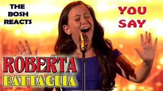 Roberta Battaglia - you say - AGT 2020 quaterfinals - The BOSH! Reacts