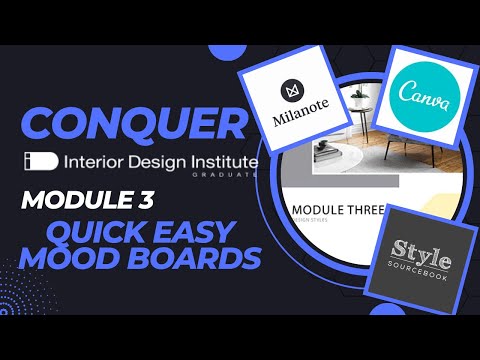 IDI MODULE 3 - 3 Ways to Create a mood board FREE, EASY and FUN | Interior Design Institute