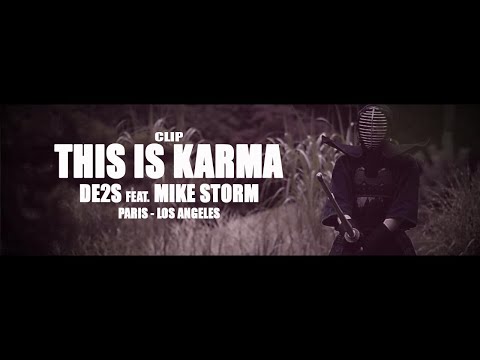 DE2S FEAT. MIKE STORM   THIS IS KARMA -  CLIP / Prod. Greg Miliony Decybeli