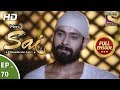 Mere Sai Ep 70 Full Episode 2nd January 2018