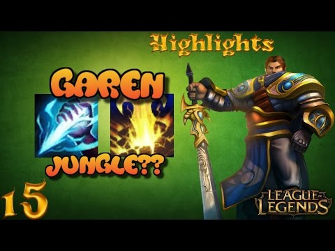 GAREN JUNGLE??? | NEW BROKEN META | HAVE I GOT NO FRIENDS??? | Highlights #15