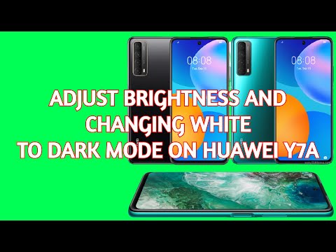 How to Adjust Brightness and Changing White to Dark mode on Huawei Y7a