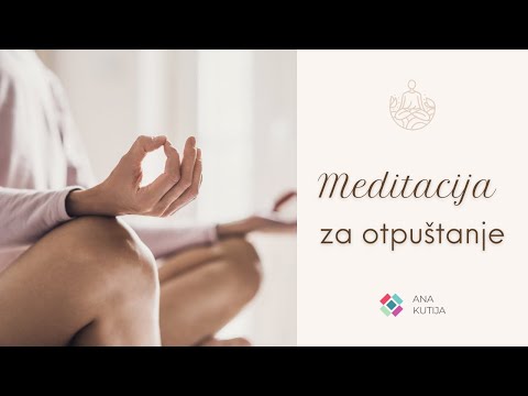 Meditacija za otpuštanje