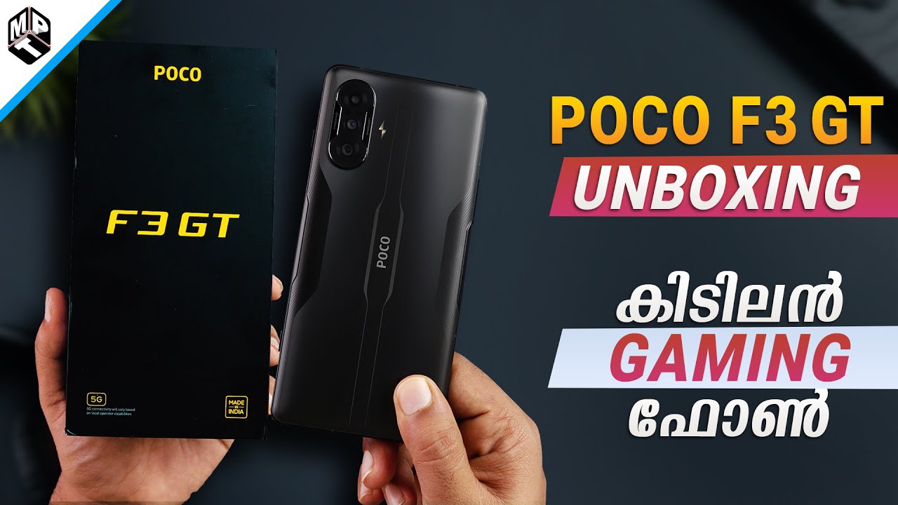 POCO F3 GT Unboxing and Initial Review (Malayalam) | Gaming Flagship Killer!