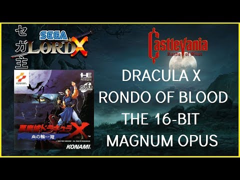 Dracula X Rondo of Blood - The 16-Bit Magnum Opus