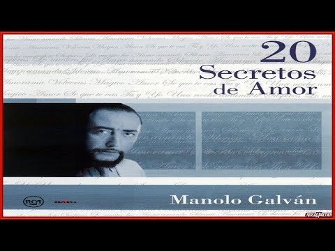 MANOLO GALVAN   20 EXITOS