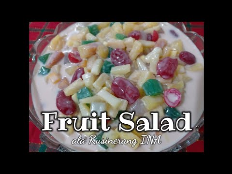 FRUIT SALAD ala Kusinerang INA