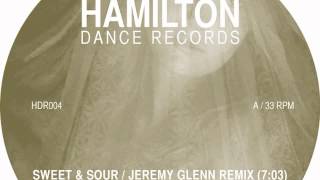 MARCOS CABRAL - SWEET & SOUR / JEREMY GLENN REMIX