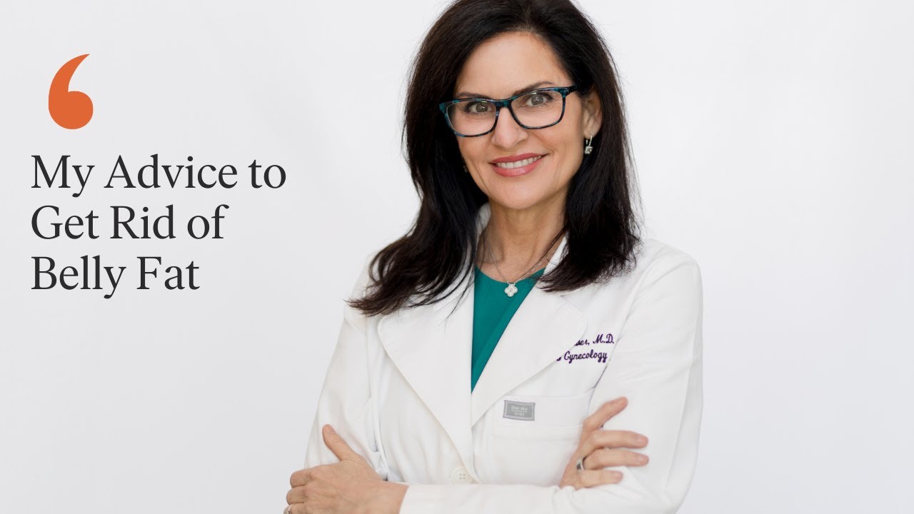 My Advice to Get Rid of Belly Fat