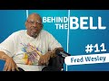 11 Fred Wesley