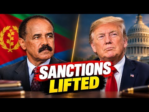 Why the US Lifted Sanctions on Eritrea—And What It Means ...