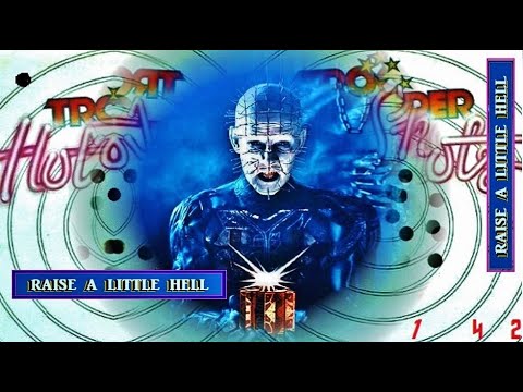 Raise a Little HELL, 1978, Trooper