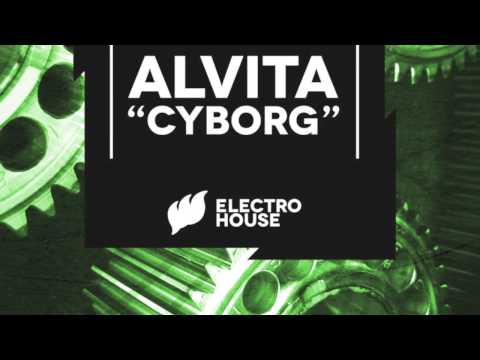 Alvita - Cyborg [Extended] OUT NOW
