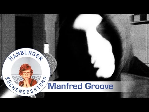 Manfred Groove 'Slapstick' halb-live @ Hamburger Küchensessions