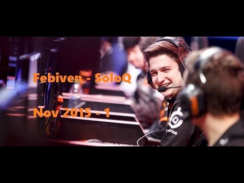 [SoloQ] Fnatic Febiven - Mid - Nov 2015 / 1 - League of Legends