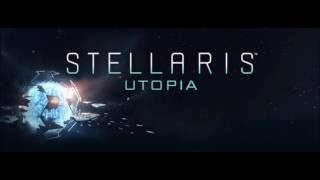 Stellaris Utopia Soundtrack - Towards Utopia