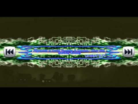 Иракли и David Vendetta & Demirra - Dirty Girl (Mickey Remix) - (DUBSTEP)