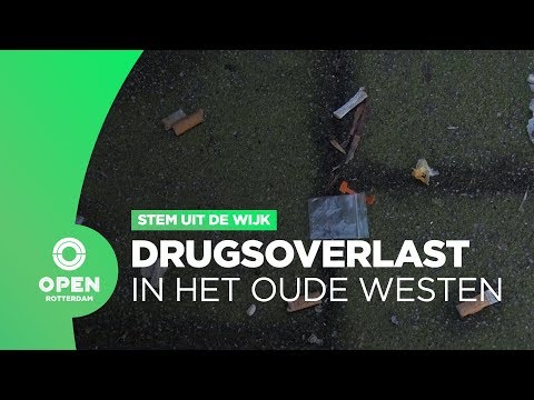 Stem uit de Wijk - Bewoners ervaren drugsoverlast in het Oude Westen