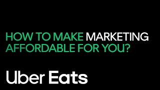 Marketing on Uber Eats is affordable | Uber Eats