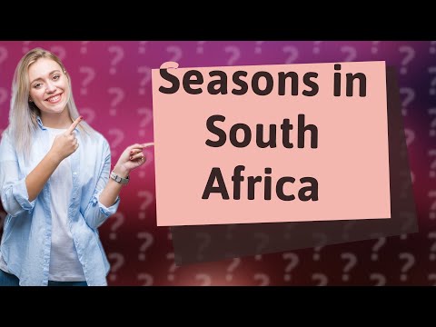What are the 4 seasons in South Africa?
