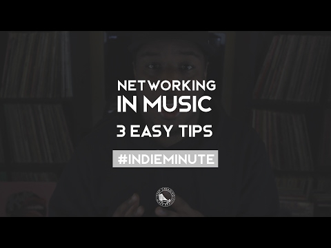 How to Network in the Music Industry - 3 Tips | #IndieMinute