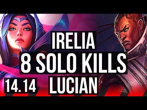 IRELIA vs LUCIAN (TOP) | 8 solo kills, 67% winrate, Legendary | EUW Master | 14.14