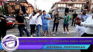 🎤Leo de la Kuweit & Formatia Real Madrid - Sistemul portorican (Improvizatii) by 👍🏻NeverHideEvents🔔