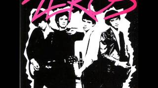 The Zeros - She's Just A Girl On The Block