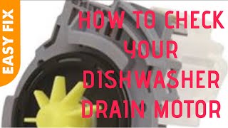 ✨ HOW TO CHECK A DISHWASHER DRAIN MOTOR - That’s Not Working ✨