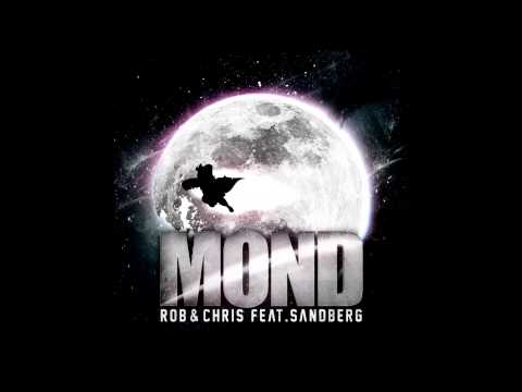 Rob & Chris feat Sandberg - Mond (Club Radio Edit)