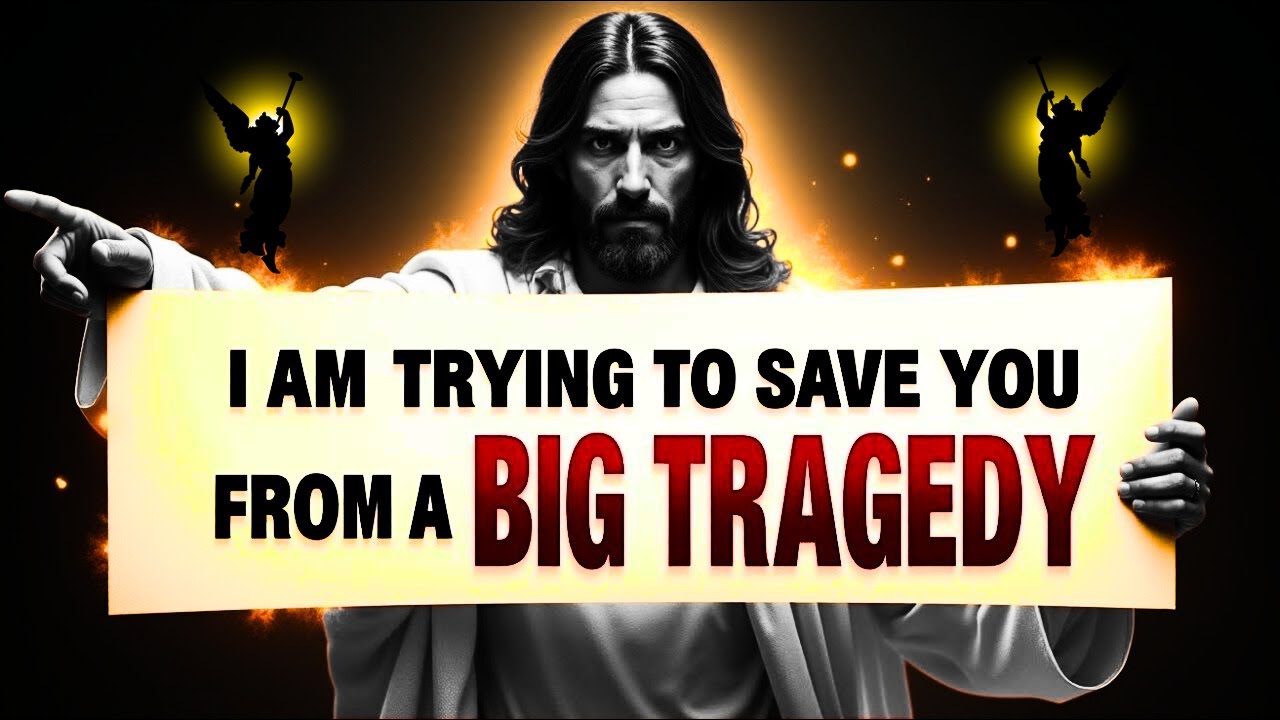 GOD SAYS- "I AM TRYING TO SAVE YOU FROM A BIG TRAGEDY"👆God Message Today~ Gods Message Now👆EP 176