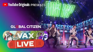 NCT 127 Performs ‘Kick It’ | VAX LIVE by Global Citizen