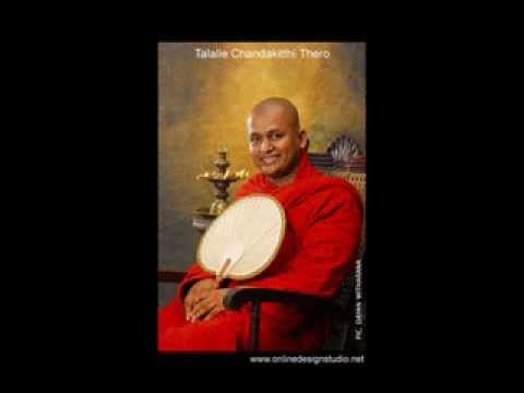2012 03 09 Thalalle Chandakiththi Thero