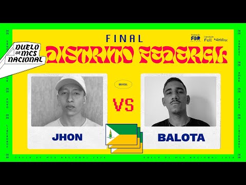 BALOTA VS JHON (FINAL) - SELETIVA DISTRITO FEDERAL - DUELO NACIONAL 2020 - 23/10