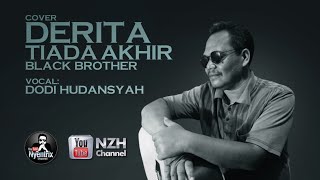 Download lagu Derita tiada akhir black brother cover by Dodi Hudansyah.. mp3