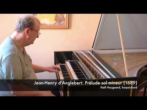 Jean Henry d'Anglebert - Prélude sol mineur