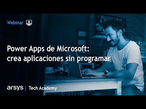 Webinar: Power Apps de Microsoft: crea aplicaciones sin programar