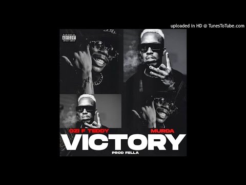 Ozi F Teddy & Murda - Victory (Prod. By Fella)