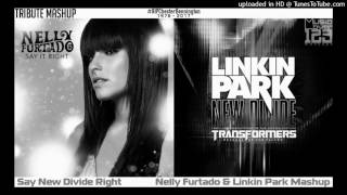 [#RIPChesterBennington] Say New Divide Right - Nelly Furtado &amp; Linkin Park Mashup