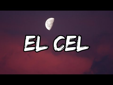 Ozuna, Chencho Corleone, Arcangel, J Balvin, Randy - El Cel (Letra/Lyrics) | Ozutochi