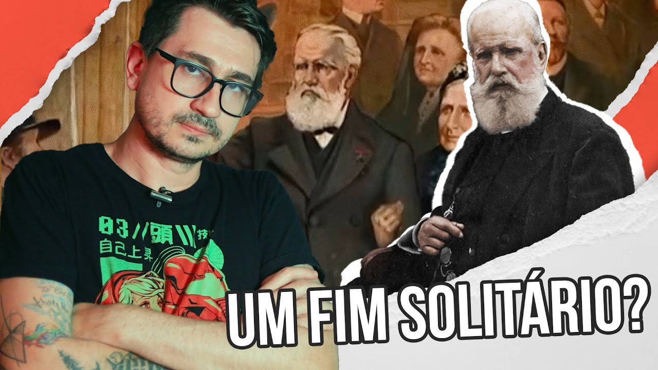 OS ÚLTIMOS DIAS DE DOM PEDRO II