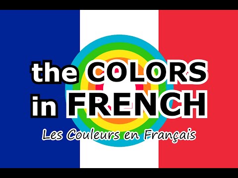 🇫🇷 the COLORS in FRENCH ▶️ Les COULEURS en Français 🌈 🇫🇷