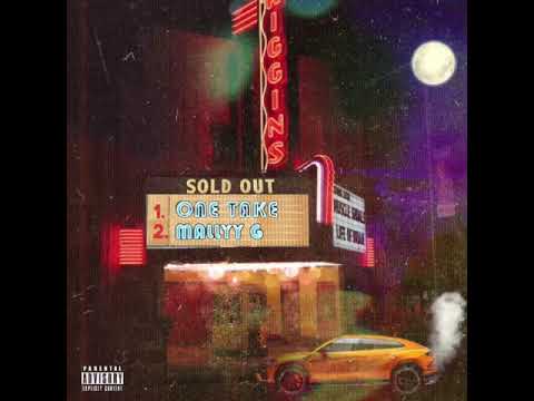 One Take - Sold Out feat. Mallyy G