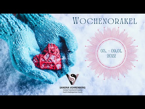 💖 #Wochenorakel vom  03. - 09.01.22 #BerufUng #Liebe & #Seelenimpulse