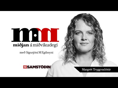 Miðjan á miðvikudegi: Margrét Tryggvadóttir