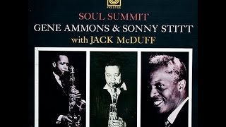 When You Wish Upon A Star - Gene Ammons, Sonny Stitt and Jack McDuff