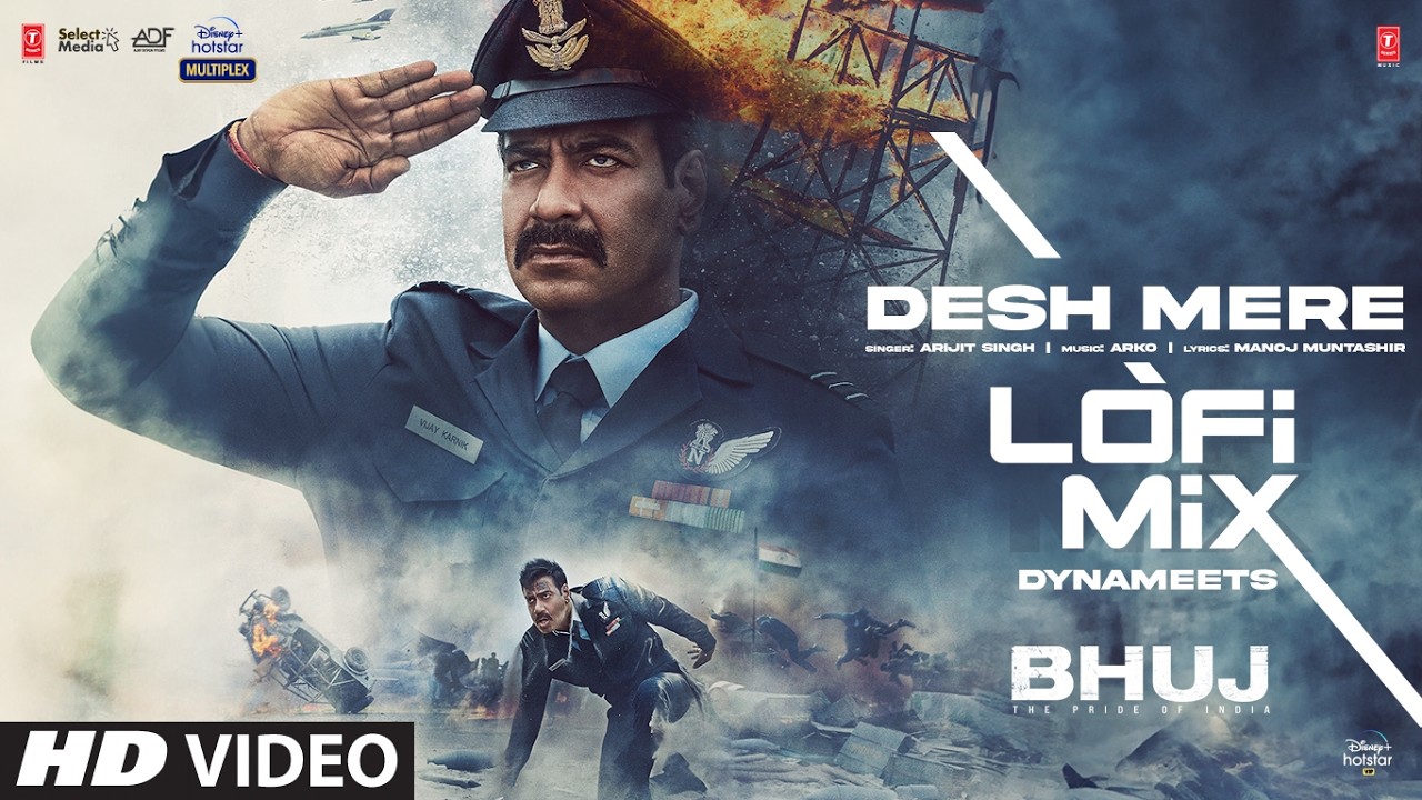 O Desh Mere Lofi Mix | Bhuj | Ajay D, Sanjay D | Arijit Singh | Arko | Dynameets | Independence Day