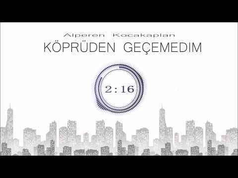 Alperen Kocakaplan - Köprüden Geçemedim ( COVER )