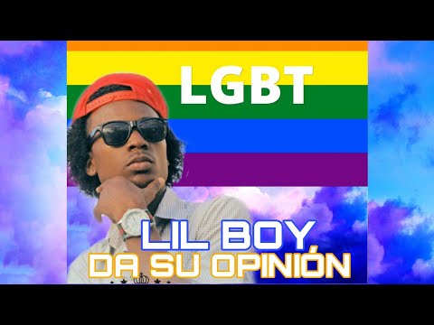 LIL BOY(king estilo caro) Da una opinion sobre la comunidad(LGBT)